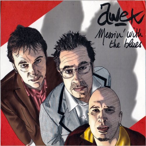 Awek - Messin' With The Blues (2004) [CD Rip]