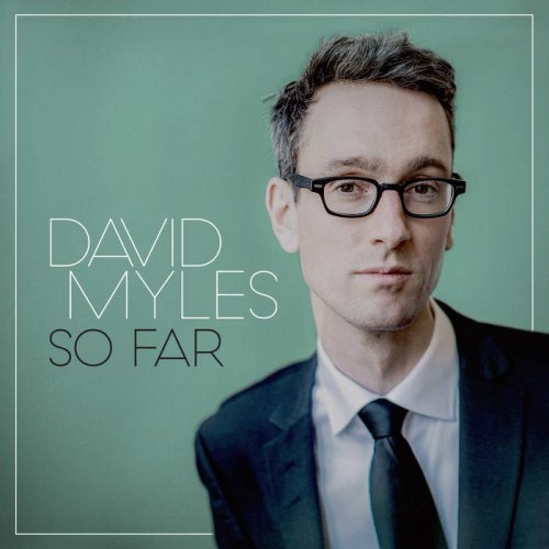 David Myles - So Far (2015)