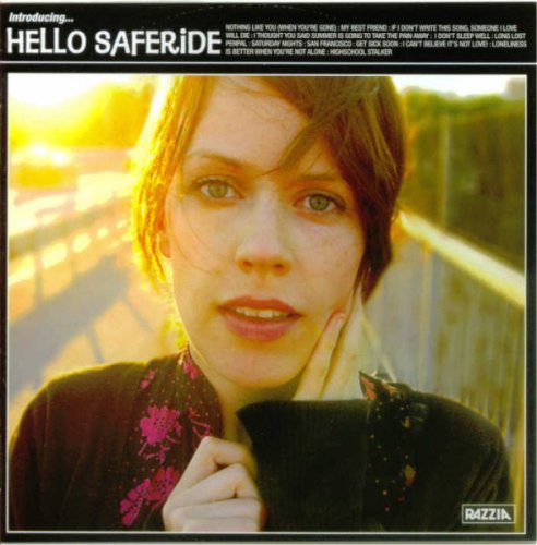 Hello Saferide - Collection (2005-2014)