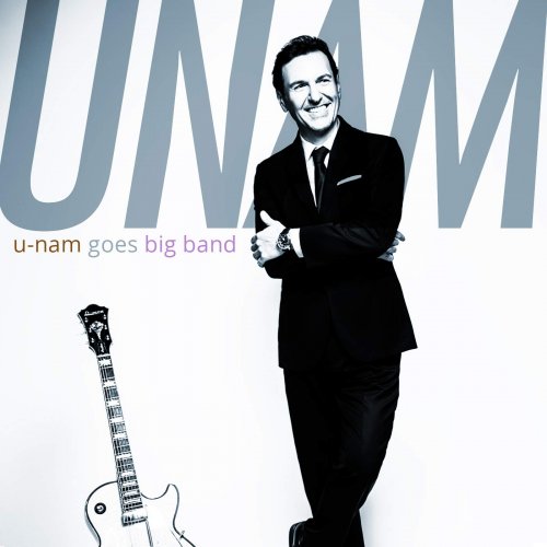 U-Nam - U-Nam Goes Big Band (2020)