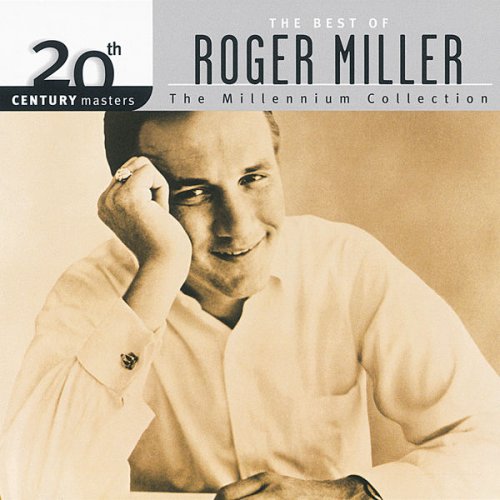 Roger Miller - 20th Century Masters: The Millennium Collection: The Best Of Roger Miller (1999) flac