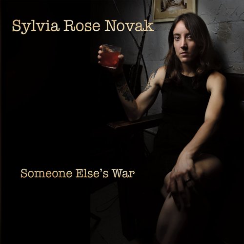 Sylvia Rose Novak - Someone Else's War (2018)