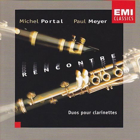 Michel Portal, Paul Meyer - Rencontre: Duos Pour Clarinette (1997)