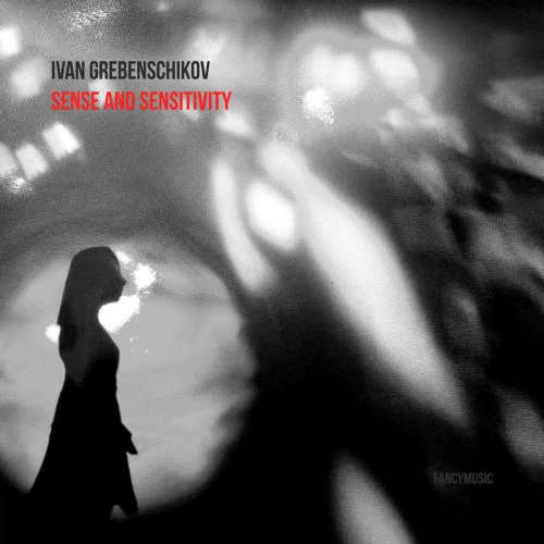 Ivan Grebenschikov - Sense and Sensitivity (2020)