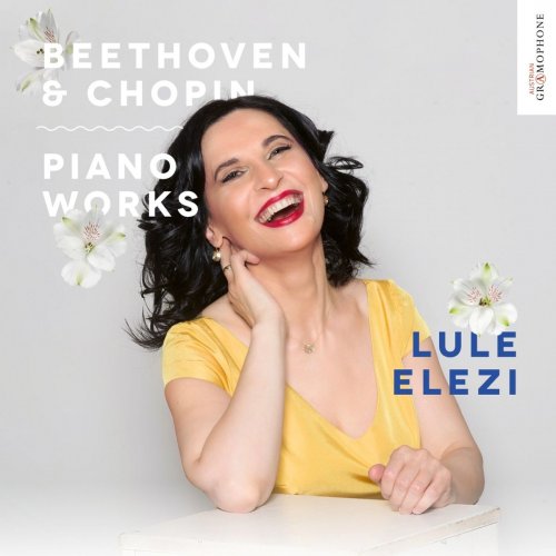 Lule Elezi - Beethoven & Chopin: Piano Works (2020)