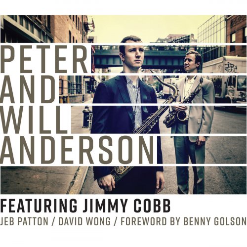 Peter & Will Anderson - Peter and Will Anderson: Featuring Jimmy Cobb (2020)