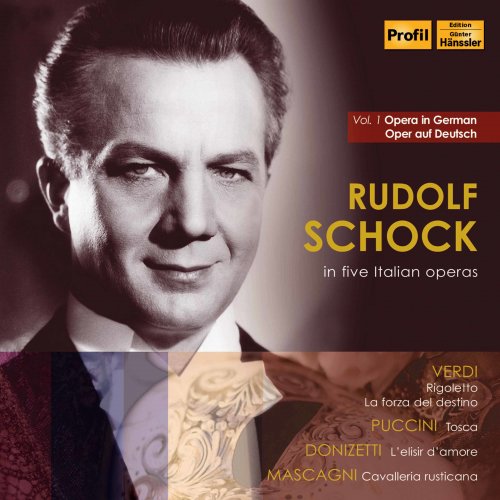 Rudolf Schock - Opera in German, Vol. 1 (2020)