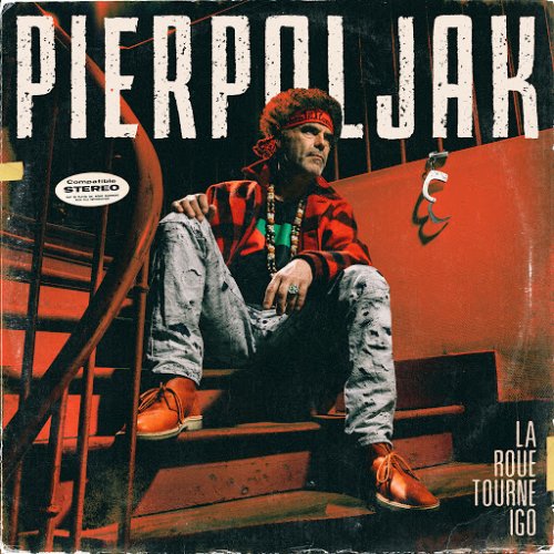 Pierpoljak - La roue tourne Igo (2020)
