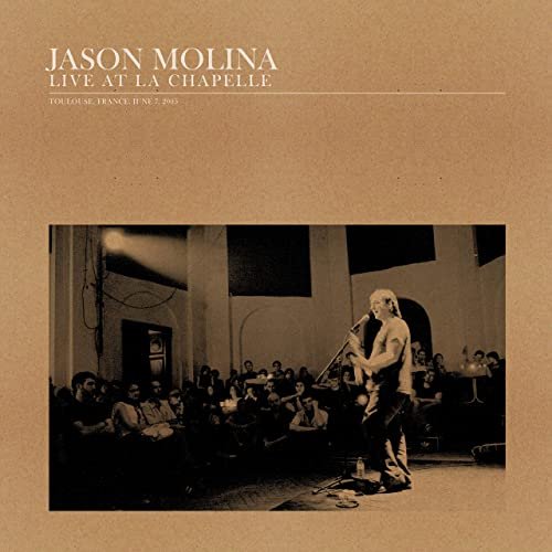 Jason Molina - Live at La Chapelle (Live) (2020) Hi Res