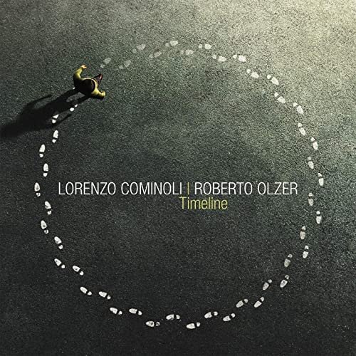 Roberto Olzer, Lorenzo Cominoli - Timeline (2020) Hi Res