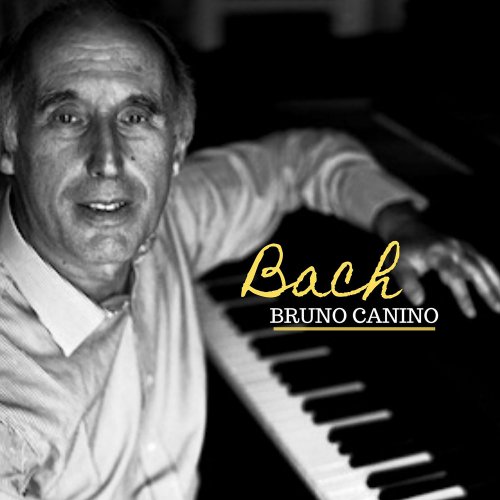Bruno Canino - Bach (2020)