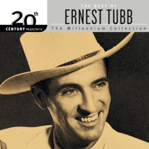 Ernest Tubb - 20th Century Masters: The Millennium Collection: Best Of Ernest Tubb (2000) flac