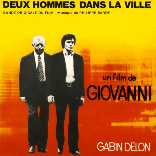 Philippe Sarde - Deux hommes dans la ville (Bande originale du film avec Alain Delon) (2020)