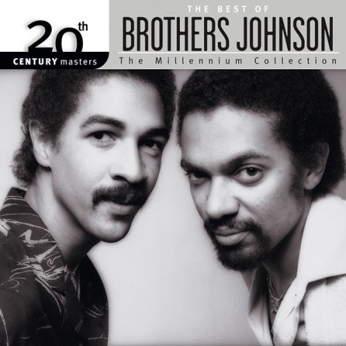 The Brothers Johnson - 20th Century Masters: The Millennium Collection: Best Of Brothers Johnson (2000) flac