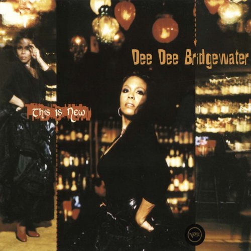 Dee Dee Bridgewater ‎- This Is New (2002) FLAC