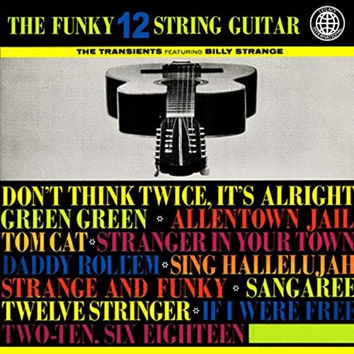 The Transients - The Funky 12 String Guitar (feat. Billy Strange) (1963/2020) Hi Res