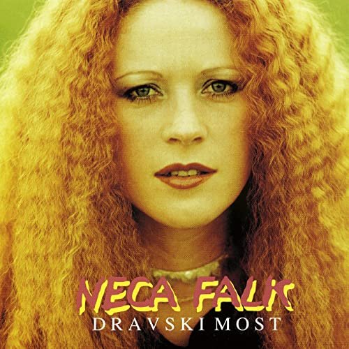 Neca Falk - Dravski most (1979/2020)