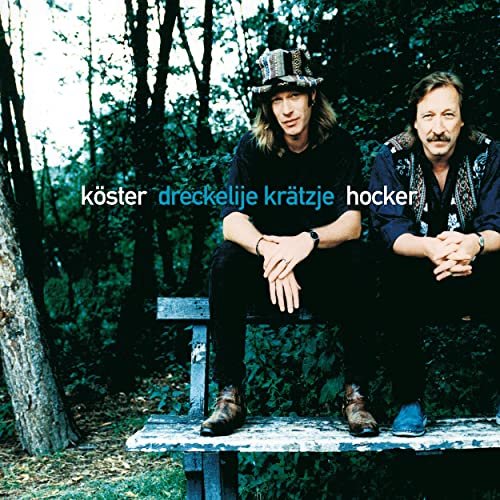 Köster & Hocker - Dreckelije Krätzje (1996/2020)