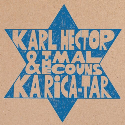 Karl Hector & The Malcouns - Ka Rica-Tar (2015)