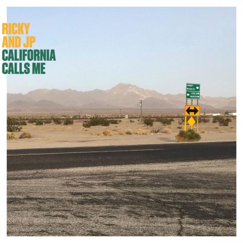Ricky & JP - California Calls Me (2020)