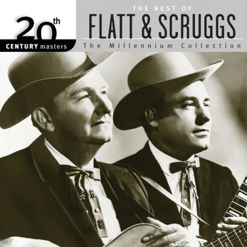 Flatt & Scruggs - 20th Century Masters: The Best Of Flatt & Scruggs: The Millennium Collection (2001) flac