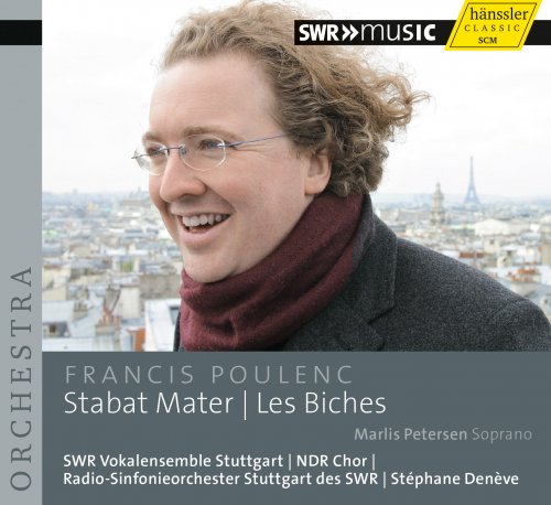 North German Radio Chorus, Stéphane Denève, Marlis Petersen - Francis Poulenc: Stabat Mater & Les Biches (2013)