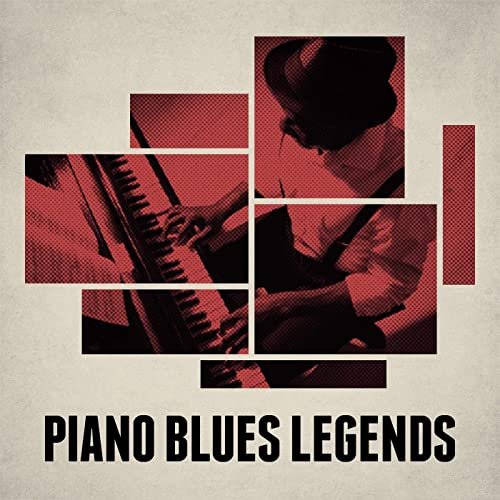 VA - Piano Blues Legends (2020)