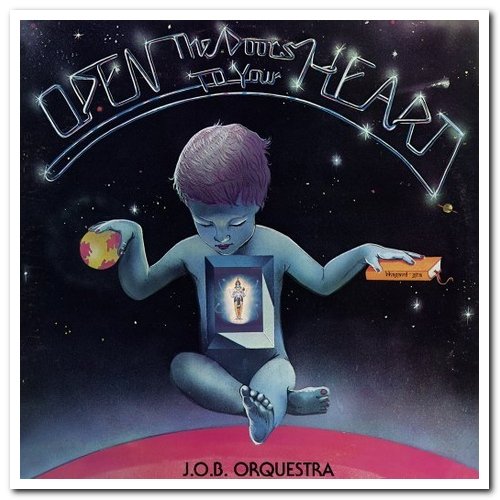 J.O.B. Orquestra - Open The Doors To Your Heart (1978) [Japanese Remastered 2014]