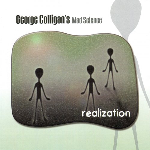George Colligan's Mad Science - Realization (2020)