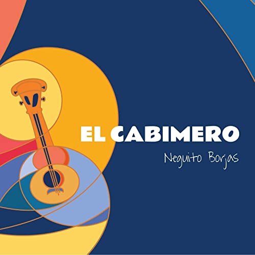 Neguito Borjas - El Cabimero (2020) Hi-Res