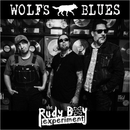 The Rudy Boy Experiment- Wolf's Blues (2020)