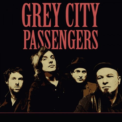 Grey City Passengers - Grey City Passengers (2016) [Hi-Res]