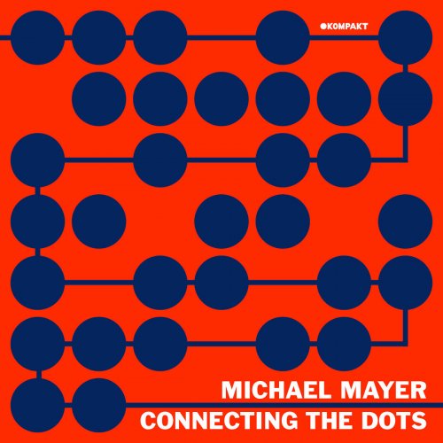 Michael Mayer - Connecting The Dots (2020)