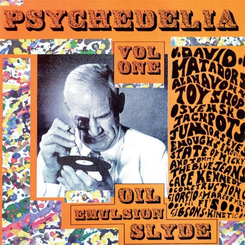 VA - Psychedelia Vol One (Oil Emulsion Slyde) (1992/2015)