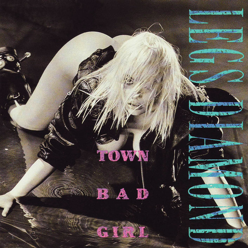 Legs Diamond - Town Bad Girl (1990)