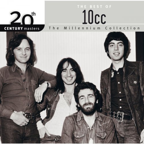 10cc - 20th Century Masters: The Millennium Collection: Best Of 10CC (2002) flac