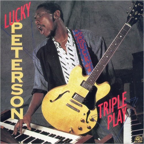 Lucky Peterson - Triple Play (1990) [CD Rip]