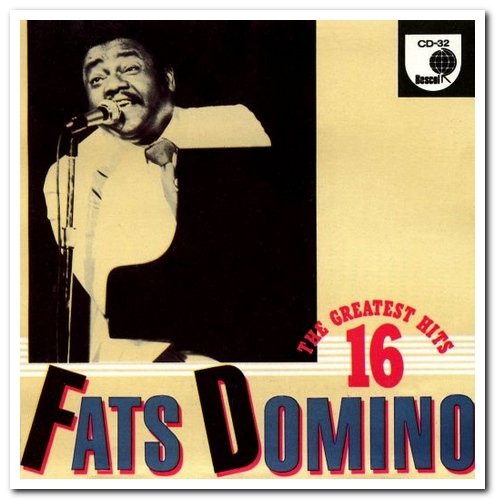 Fats Domino - The 16 Greatest Hits & His Greatest Hits & 20 Hits (1986)