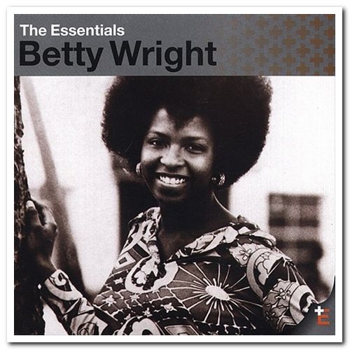 Betty Wright - The Essentials (2002)