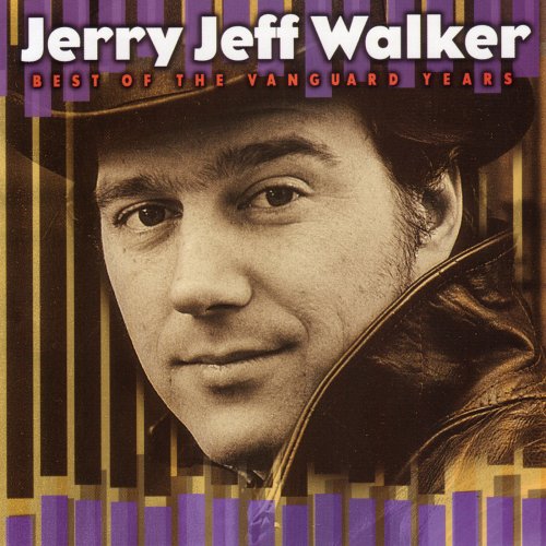 Jerry Jeff Walke - Best Of The Vanguard Years (1999)
