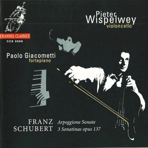 Pieter Wispelwey, Paolo Giacometti - Schubert: Works for Cello and Piano (1996)