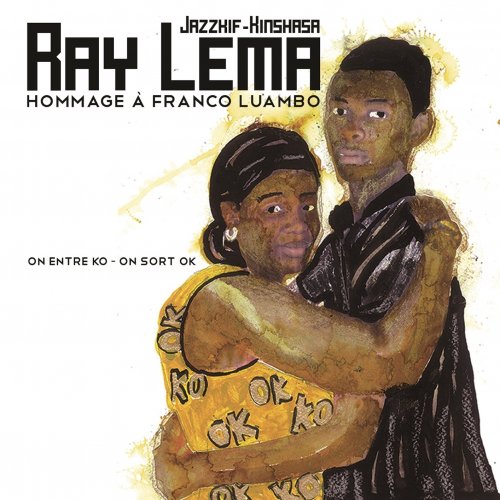 Ray Lema - Hommage à Franco Luambo: On entre KO, on sort OK (2020) [Hi-Res]