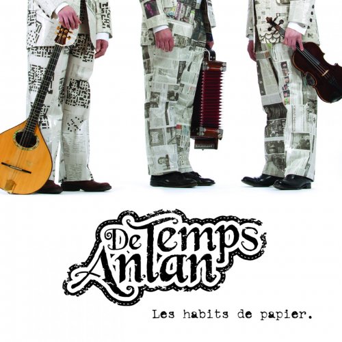 De Temps Antan - Les habits de papier (2010)