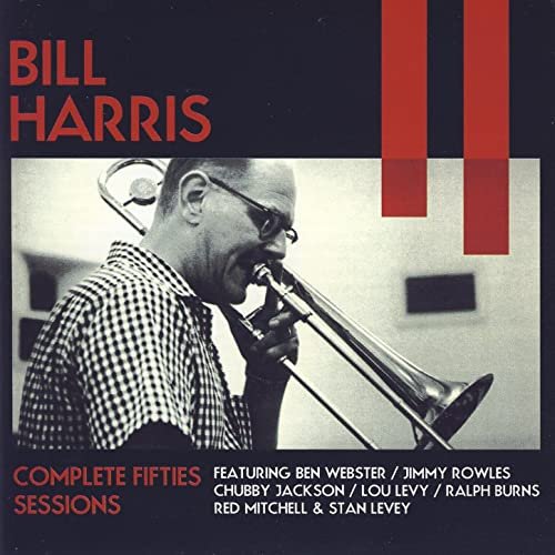 Bill Harris - Complete Fifties Sessions (2008)