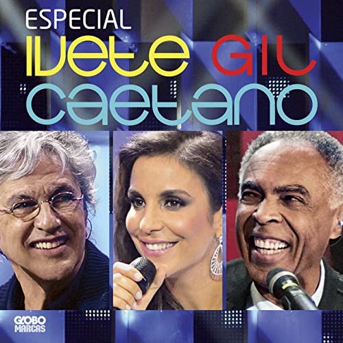 Caetano Veloso - Especial Ivete, Gil E Caetano (2012)