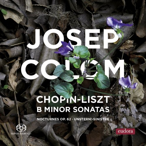 Josep Colom - B Minor Sonatas (2020) [Hi-Res]