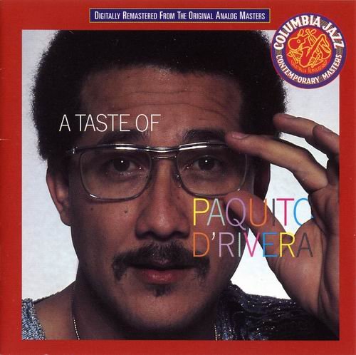 Paquito D'Rivera - A Taste Of Paquito (1994)