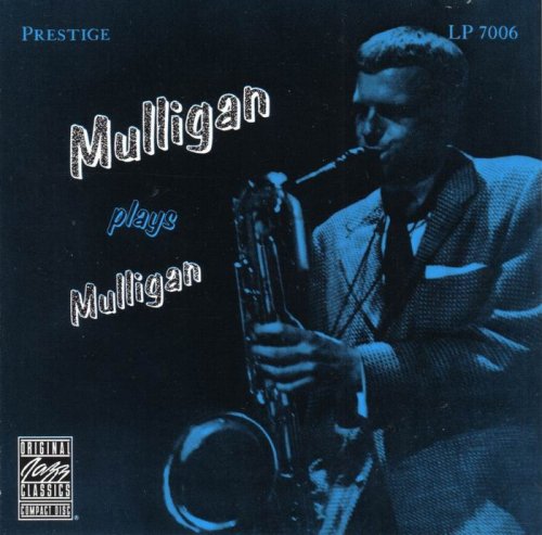 Gerry Mulligan - Mulligan Plays Mulligan (1956) FLAC