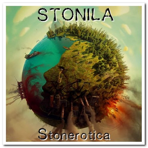 Stonila - Stonerotica (2020) [Hi-Res]