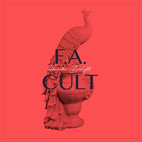 Hermetic Delight - F.A. Cult (2020) Hi Res